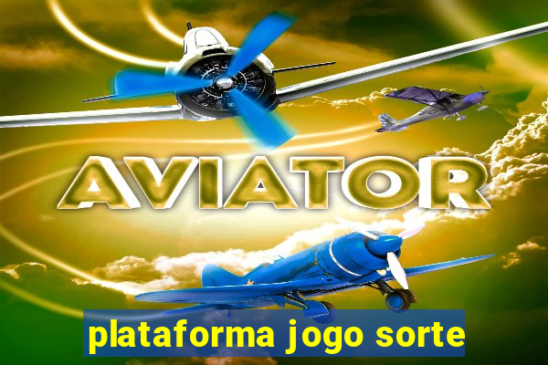 plataforma jogo sorte